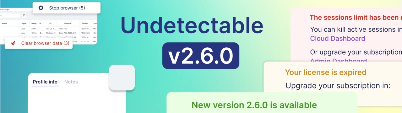 Undetectable browser update 2.6.0: get to know cookies-bot and experience new interface