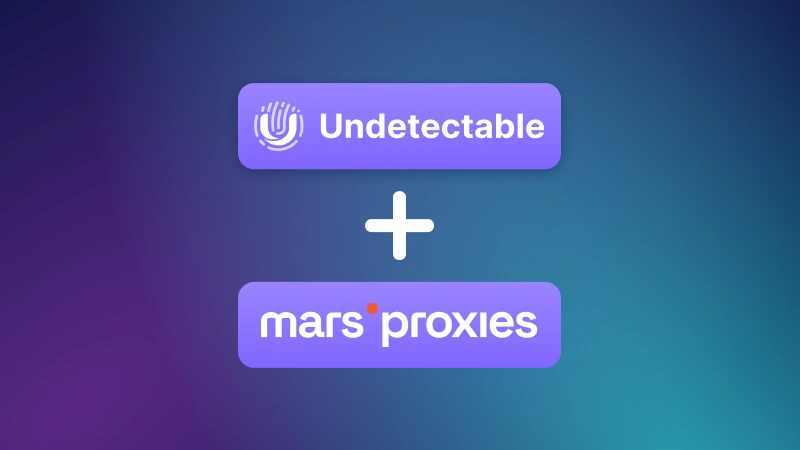 How to set up a proxy from MarsProxies in the anti-detect browser Undetectable?
