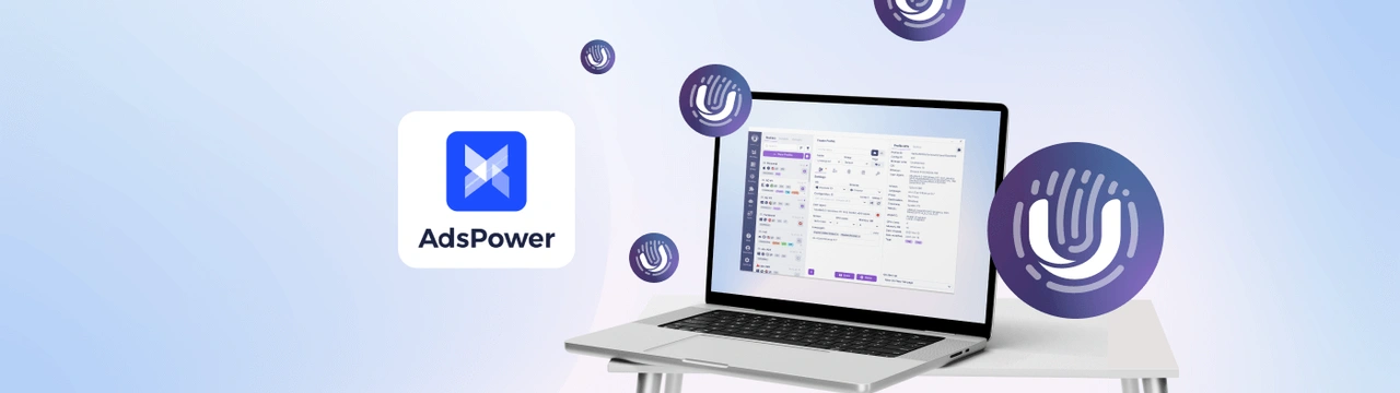 AdsPower Alternative for Enhanced Account Safety and Performance