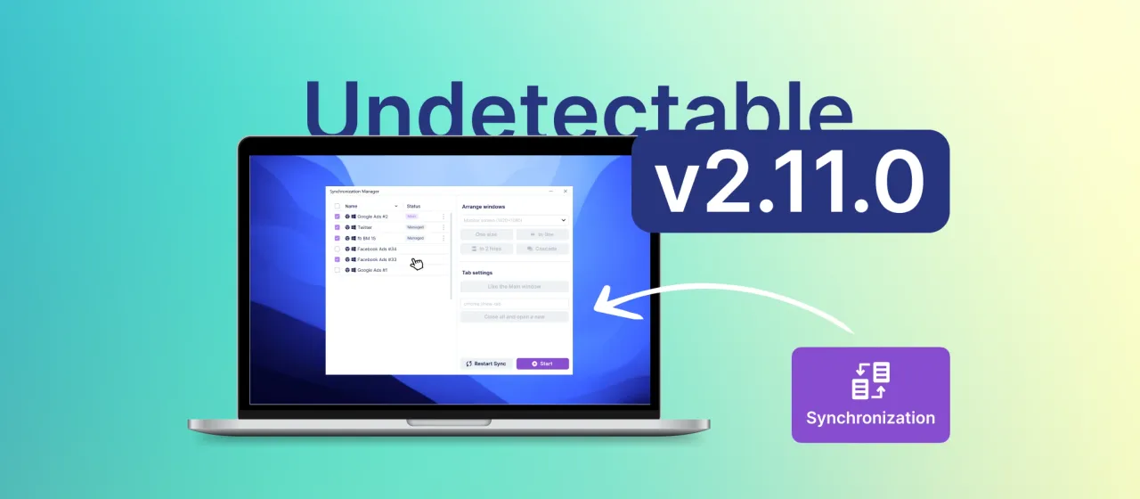 Profile sync, cookies and bookmarks tranfer and more in the new undetectable update 2.11