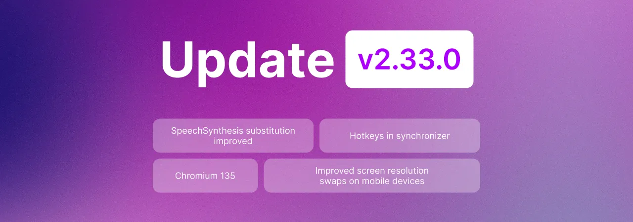 Undetectable 2.33.0: Chromium 135, Fixes & Upgrades